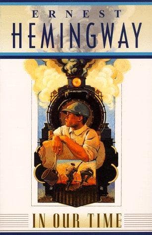 Book cover for In Our Time by Ernest Hemingway